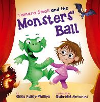 Tamara Small and the Monsters' Ball (Paperback)