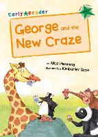 George and the New Craze: (Green Early Reader) - Green Band (Paperback)