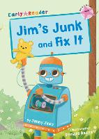 Jim's Junk and Fix It: (Pink Early Reader) (Paperback)