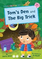 Tom's Den and The Big Trick: (Pink Early Reader) (Paperback)