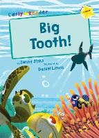 Big Tooth!: (Yellow Early Reader) (Paperback)