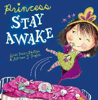 Princess Stay Awake: New Edition (Paperback)