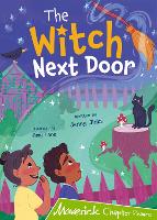 The Witch Next Door: (Lime Chapter Reader) (Paperback)