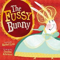 The Fussy Bunny (Paperback)