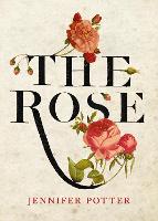 The Rose (Hardback)