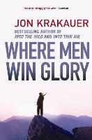 Where Men Win Glory: The Odyssey of Pat Tillman (Paperback)