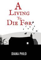 A Living to Die for (Paperback)