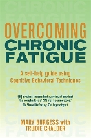 Overcoming Chronic Fatigue: A Books on Prescription Title - Overcoming Books (Paperback)
