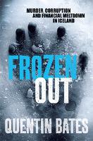 Frozen Out - Gunnhildur Mystery (Paperback)