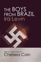 The Boys From Brazil: Introduction by Chelsea Cain (Paperback)