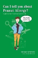 Can I tell you about Peanut Allergy?: A guide for friends, family and professionals - Can I tell you about...? (Paperback)