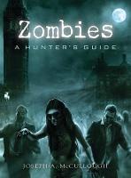 Zombies: A Hunter's Guide - General Military (Paperback)