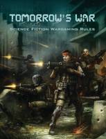 Tomorrow's War Science Fiction Wargaming Rules (Hardback)