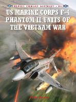 US Marine Corps F-4 Phantom II Units of the Vietnam War - Combat Aircraft (Paperback)