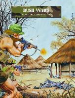 Bush Wars: Africa 1960–2010 - Force on Force (Paperback)