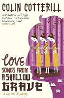 Love Songs from a Shallow Grave: A Dr Siri Murder Mystery (Paperback)