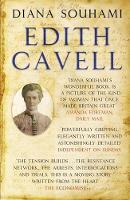 Edith Cavell: Nurse, Martyr, Heroine (Paperback)
