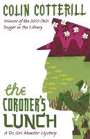 The Coroner's Lunch: A Dr Siri Murder Mystery (Paperback)
