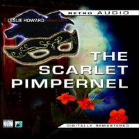 The Scarlet Pimpernel: An Audio Play Featuring Leslie Howard (CD-Audio)