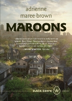 Maroons: A Grievers Novel (Paperback)