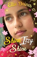 Shine Izzy Shine (Paperback)