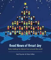 Good News of Great Joy: Daily Readings for Advent from Around the World (Paperback)