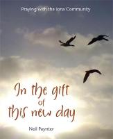In the Gift of this New Day (Paperback)