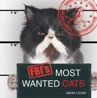 FBI's Most Wanted Cats (Hardback)