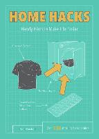 Home Hacks: Handy Hints to Make Life Easier (Paperback)