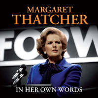 Margaret Thatcher in Her Own Words (CD-Audio)