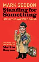 Standing for Something (Hardback)