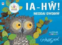 Ia-Hw! Meddai Gwdihw (Paperback)