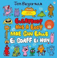 Everybody Has a Body / Mae gan Bawb ei Gorff ei Hun (Paperback)