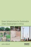 Green Infrastructure for Sustainable Urban Development in Africa (Hardback)