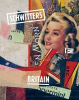 Schwitters in Britain (Paperback)