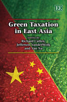 Green Taxation in East Asia (Hardback)