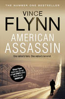 American Assassin - The Mitch Rapp Series 1 (Paperback)