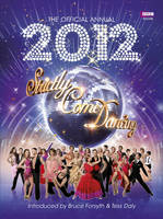 The Official Strictly Come Dancing Annual 2012 (Hardback)