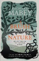 A Brush With Nature: Reflections on the Natural World (Paperback)
