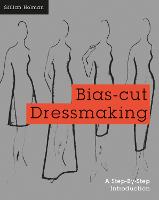 Bias-Cut Dressmaking (Paperback)