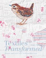 Textiles Transformed