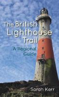 The British Lighthouse Trail