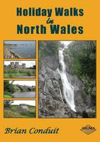 Holiday Walks in North Wales (Paperback)