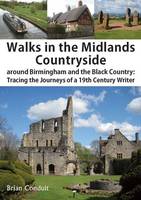 Walks in the Midlands Countryside: Around Birmingham and the Black Country (Paperback)