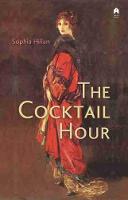The Cocktail Hour (Paperback)