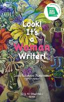 Look! It's a Woman Writer!: Irish Literary Feminisms, 1970-2020 (Paperback)