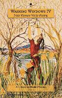 Washing Windows IV: Irish Women Write Poetry (Paperback)