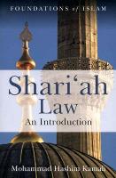 Shari'ah Law: An Introduction - The Foundations of Islam (Paperback)