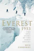 Everest 1953: The Epic Story of the First Ascent (Hardback)