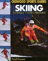 Skiing - Crowood Sports Guides (Paperback)